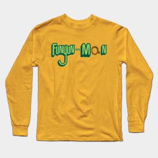 Funyun-Man Long Sleeve T-Shirt